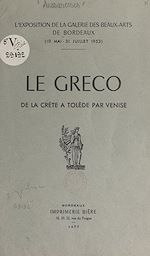 Télécharger le livre :  Le Greco, de la Crète à Tolède, par Venise