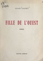 Télécharger le livre :  Fille de l'Ouest