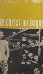Télécharger le livre :  Le Christ au bagne
