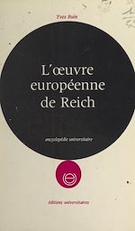 Télécharger le livre :  L'œuvre européenne de Reich