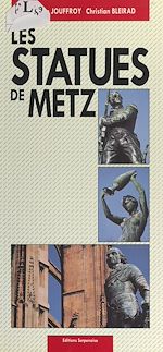 Télécharger le livre :  Les statues de Metz