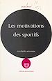 Télécharger le livre :  Les motivations des sportifs
