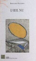 Télécharger le livre :  L'œil nu