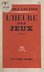Télécharger le livre :  L'heure des jeux