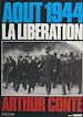 Télécharger le livre :  Août 1944, la Libération