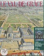 Télécharger le livre :  Le Val-de-Grâce