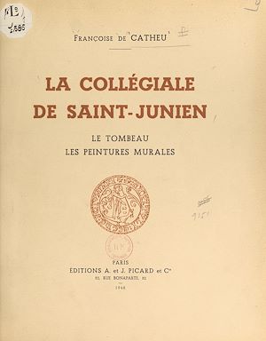 Téléchargez le livre :  La collégiale de Saint-Junien