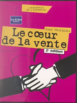 Téléchargez le livre :  Le cœur de la vente