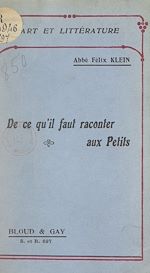 Télécharger le livre :  De ce qu'il faut raconter aux petits