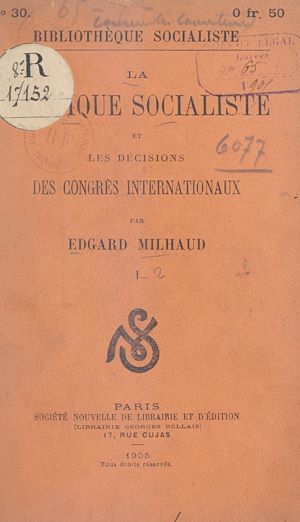 Téléchargez le livre :  La tactique socialiste et les décisions des congrès internationaux (1)