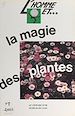 Télécharger le livre :  L'homme et la magie des plantes