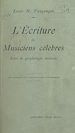 Télécharger le livre :  L'écriture des musiciens célèbres
