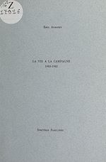 Télécharger le livre :  La vie à la campagne, 1983-1985