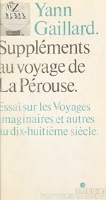 Télécharger le livre :  Suppléments au voyage de La Pérouse