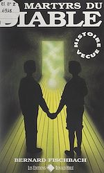Télécharger le livre :  Les martyrs du Diable