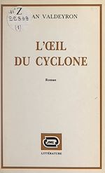 Télécharger le livre :  L'œil du cyclone