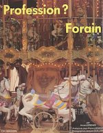 Télécharger le livre :  Profession ? Forain