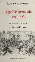 Télécharger le livre :  La grève générale en 1905