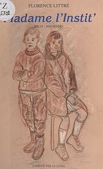 Télécharger le livre :  Madame l'Instit