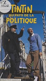 Télécharger le livre :  Tintin au pays de la politique