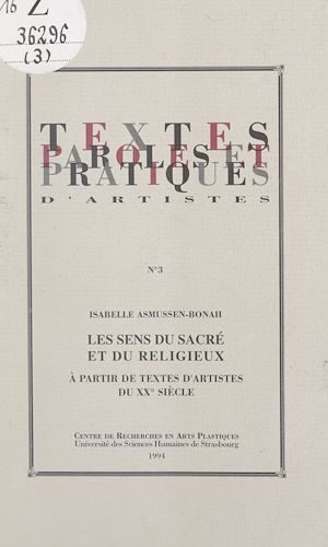 Téléchargez le livre :  Les sens du sacré et du religieux, à partir de textes d'artistes du XXe siècle