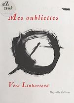 Télécharger le livre :  Mes oubliettes