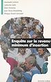 Télécharger le livre :  Enquête sur le revenu minimum d'insertion