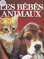 Télécharger le livre :  Les bébés animaux