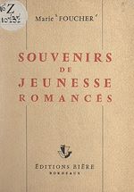 Télécharger le livre :  Souvenirs de jeunesse romancés