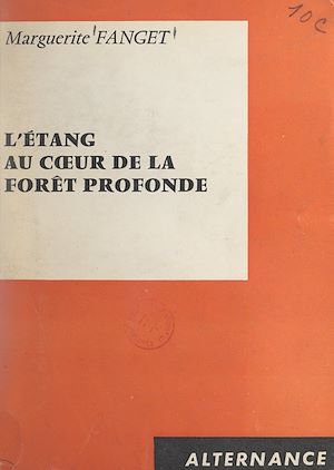 Download the eBook: L'étang au cœur de la forêt profonde