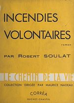 Télécharger le livre :  Incendies volontaires