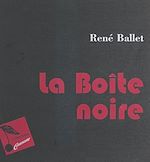 Télécharger le livre :  La boîte noire