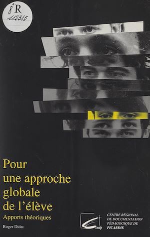 Téléchargez le livre :  Pour une approche globale de l'élève