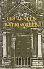 Télécharger le livre :  Les années Batignolles