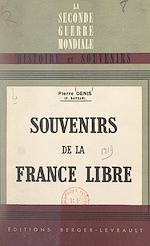 Télécharger le livre :  Souvenirs de la France libre