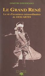 Télécharger le livre :  Le grand René