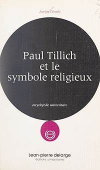 Téléchargez le livre :  Paul Tillich et le symbole religieux