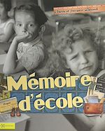 Télécharger le livre :  Mémoire d'école