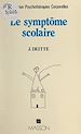 Télécharger le livre :  Le symptôme scolaire