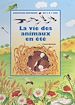 Télécharger le livre :  La vie des animaux en été
