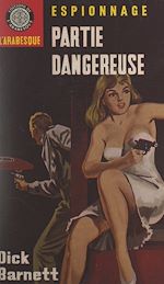 Télécharger le livre :  Partie dangereuse