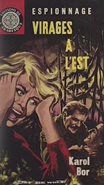 Télécharger le livre :  Virage à l'Est