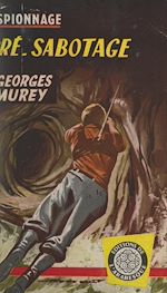 Télécharger le livre :  Pré-sabotage