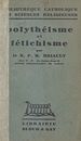 Télécharger le livre :  Polythéisme et fétichisme