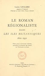 Télécharger le livre :  Le roman régionaliste dans les îles britanniques, 1800-1950
