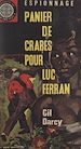 Télécharger le livre :  Panier de crabes pour Luc Ferran