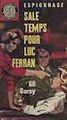 Télécharger le livre :  Sale temps pour Luc Ferran
