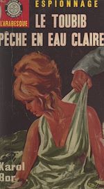 Télécharger le livre :  Le toubib pêche en eau claire