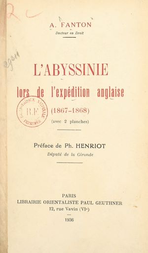 Téléchargez le livre :  L'Abyssinie lors de l'expédition anglaise (1867-1868)