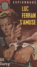 Télécharger le livre :  Luc Ferran s'amuse